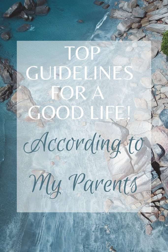guidelines-for-a-good-life-blog-post