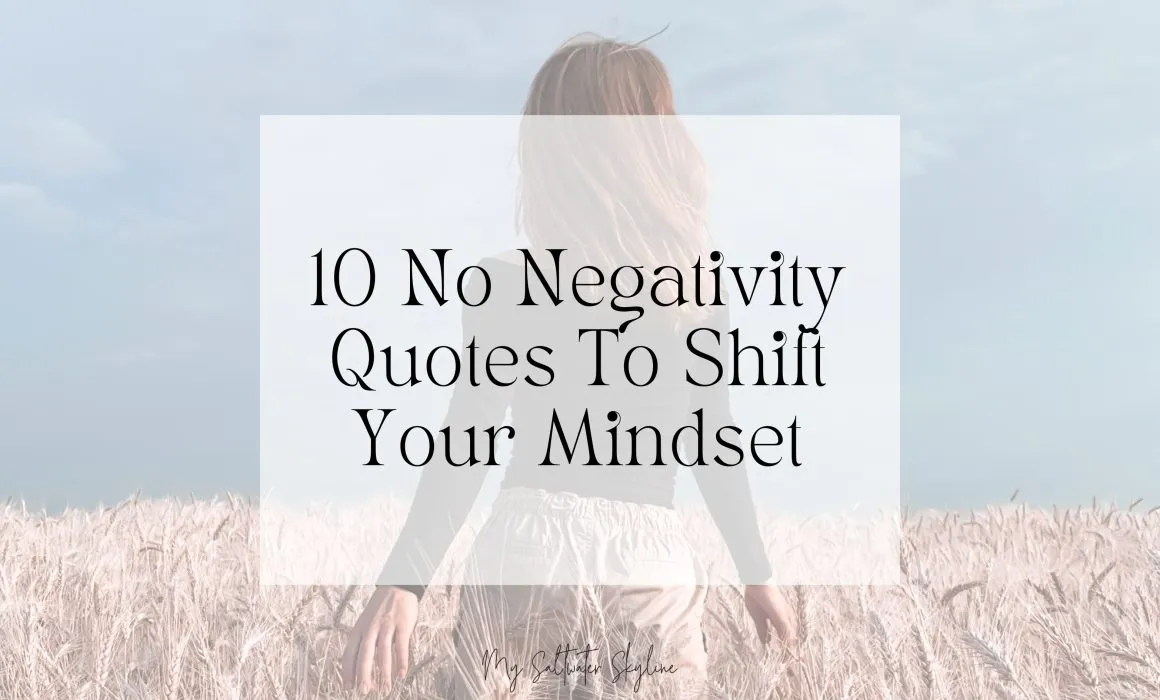 no negativity quotes